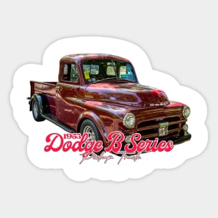 1953 Dodge B Series Pickup Truck Sticker